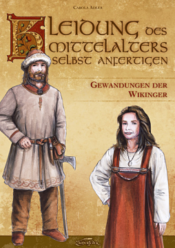 Kleidung des Mittelalters selbst anfertigen • Wikinger