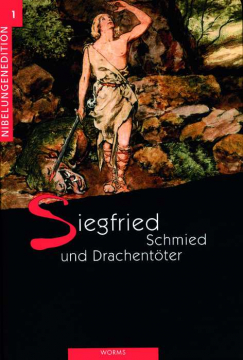 Siegfried Schmied und Drachentöter