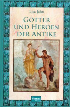 Götter und Heroen der Antike, Lisa Jahn