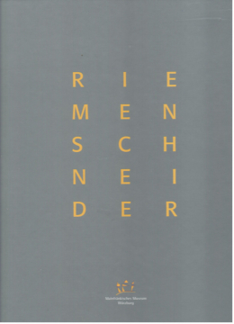 Antiquariat: Tilman Riemenschneider, Mainfränkisches Museum Würzburg, Kunstreferat der Diözese Würzburg (Hg.)