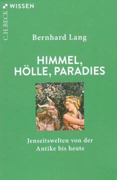 Himmel, Hölle, Paradies, Bernhard Lang