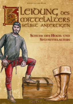 Kleidung des Mittelalters selbst anfertigen • Schuhe