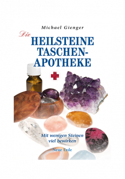 Die Heilsteine-Taschenapotheke, Michael Gienger