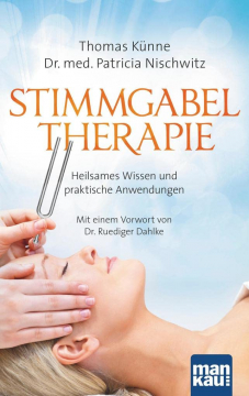 Stimmgabeltherapie, Künne, Thomas / Nischwitz, Dr. med. Patricia