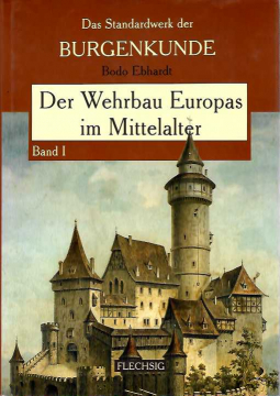 Antiquariat: Der Wehrbau Europas im Mittelalter, Bodo Ebhardt, 3 Bände