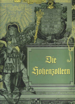 Antiquariat: Die Hohenzollern in Wort und Bild, Carl Röhling, Richard Sternfeld
