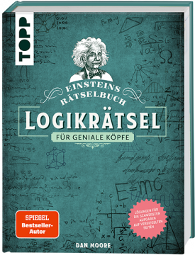 Einsteins Rätselbuch - Logikrätsel für geniale Köpfe, Dan Moore