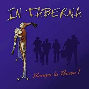CD: Rompa la Borsa, In Taberna