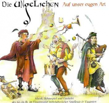CD: Auf unser eygen Art, Die Ungelichen