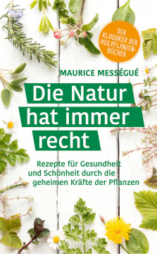 Die Natur hat immer recht, Maurice Mességué