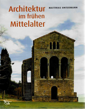 Antiquariat: Architektur im frühen Mittelalter, Matthias Untermann