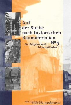Antiquariat: Auf der Suche nach historischen Baumaterialien No. 5, Mila Schrader (Hrsg.)