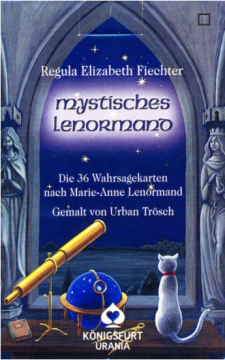 Mystisches Lenormand (Karten), Regula Elizabeth Fiechter, Urban Trösch