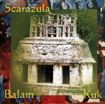 Scarazula Balam Kuk