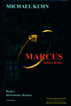 Marcus Soldat Roms , Michael Kuhn