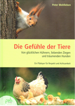 Die Gefühle der Tiere, Peter Wohlleben