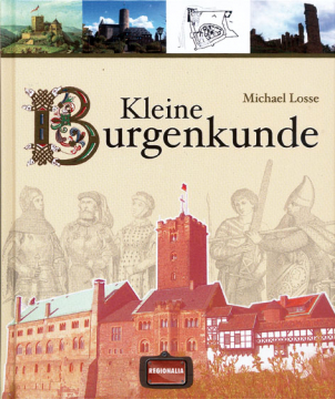 Kleine Burgenkunde, Michael Losse