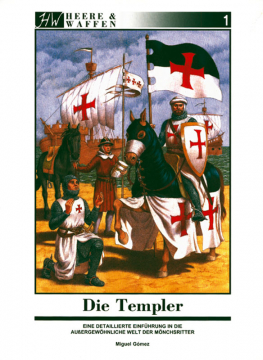 Die Templer, Miguel Gómez
