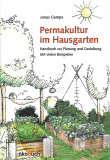 Permakultur im Hausgarten, Jonas Gampe