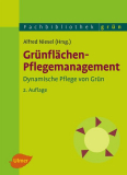 Antiquariat: Grünflächen-Pflegemanagement: Dynamische Pflege von Grün, Alfred Niesel