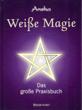 Weiße Magie, Ansha