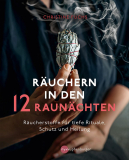 Räuchern in den 12 Raunächten, Christine Fuchs