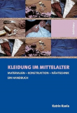 Kleidung im Mittelalter, Katrin Kania