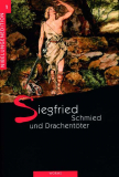 Siegfried Schmied und Drachentöter