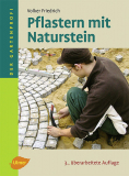 Pflastern mit Naturstein, Volker Friedrich