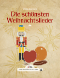 Das große kleine Buch: Die schönsten Weihnachtslieder