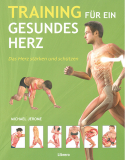 Training für ein gesundes Herz, Michael Jerome