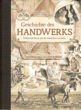 Geschichte des Handwerks, Horst Wolniak / Dr. Peter Albrecht