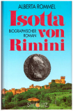 Einzelstück: Isotta von Rimini, Alberta Rommel