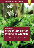 Essbare und giftige Wildpflanzen, Bruno P. Kremer
