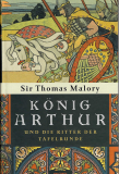 König Arthur und die Ritter der Tafelrunde, Sir Thomas Malory