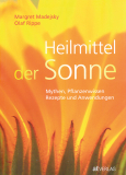 Heilmittel der Sonne, Margret Madejsky, Olaf Rippe