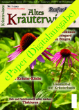 Altes Kräuterwissen Nr. 01 (überarbeitete Neuauflage) (ePaper)