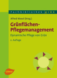 Antiquariat • Grünflächen-Pflegemanagement: Dynamische Pflege von Grün, Alfred Niesel