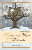 Märchen für Winter und Weihnacht, Brunhilde Noffke (Hg.)