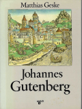 Antiquariat: Johannes Gutenberg, Matthias Geske
