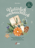 Natürlich weihnachtlich, Doris Kern