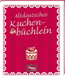 Altdeutsches Kuchenbüchlein