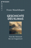 Geschichte des Klimas, Franz Mauelshagen