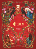 Hexen, Cécile Roumiguière, Benjamin Lacombe