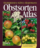 Antiquariat: Obstsortenatlas, Robert Silbereisen, Gerhard Götz & 1 mehr