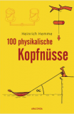 100 physikalische Kopfnüsse, Heinrich Hemme
