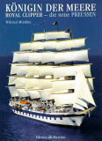 Antiquariat: Königin der Meere • Royal Clipper, Wiltrud Miethke