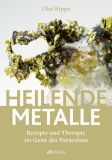 Heilende Metalle, Olaf Rippe