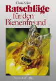 Antiquariat: Ratschläge für den Bienenfreund, Claus Zeiler