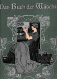 Einzelstück: Das Buch der Wäsche, Brigitta Hochfelden, Marie Niedner